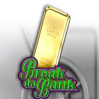 Break Da Bank